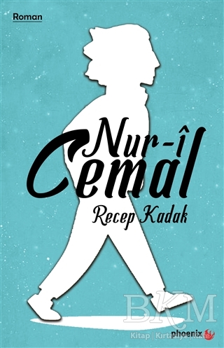 Nur-i Cemal - Phoenix Yayınevi