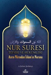 Nur Suresi Tefsiri Ve Hükümleri - Ravza Yayınları