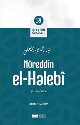 Nureddin el-Halebi - Siyer Yayınları