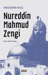 Nureddin Mahmud Zengi - Duruş Yayınları