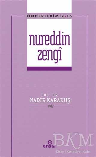 Nureddin Zengi - Ensar Neşriyat