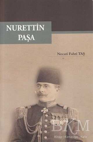 Nurettin Paşa - 1