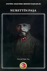 Nurettin Paşa - Atatürk Araştırma Merkezi