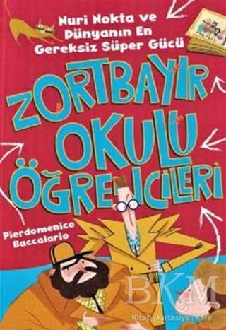 Nuri Nokta ve Dünyanın En Gereksiz Süper Gücü - Zortbayır Okulu Öğrencileri - Çocuk Gezegeni