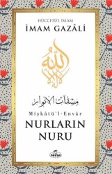 Nurların Nuru Mişkatü`l-Envar - Ravza Yayınları