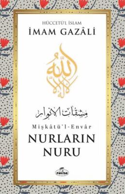 Nurların Nuru Mişkatü`l-Envar - 1