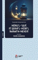 Nüru’l-Ulvi fi Şerhi’l-Hizbi’l-İmami’n-Nevevi - DBY Yayınları