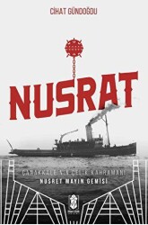 Nusrat, Çanakkale’nin Çelik Kahramanı - Mavi Gök Yayınları