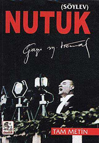 Nutuk - İtalik Yayınevi