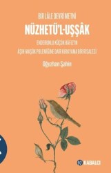 Nüzhetü`l-Uşşâk - Kabalcı Yayınevi - Doruk Yayınları