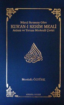 Nüzul Sırasına Göre Kur’an-ı Kerim Meali - 1