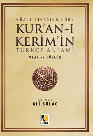 Kur`an-ı Kerim ve Türkçe Anlamı Meal ve Sözlük