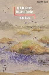 O Ada Senin Bu Ada Benim - Oğlak Yayıncılık