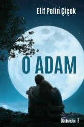 O Adam - Düş Kurguları Yayıncılık