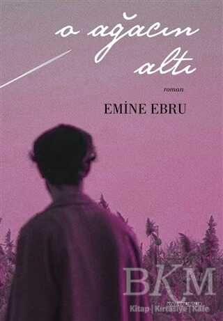 O Ağacın Altı - Kafe Kültür Yayıncılık