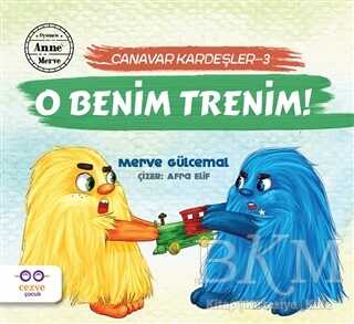O Benim Trenim! - Cezve Çocuk