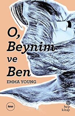 O, Beynim ve Ben kapağı