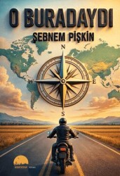 O Buradaydı - Kent Kitap