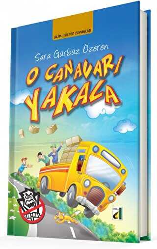 O Canavarı Yakala - Damla Yayınevi