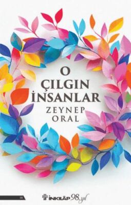 O Çılgın İnsanlar - 1