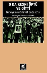 O Da Kızını Öptü ve Gitti - Ayrıntı Yayınları