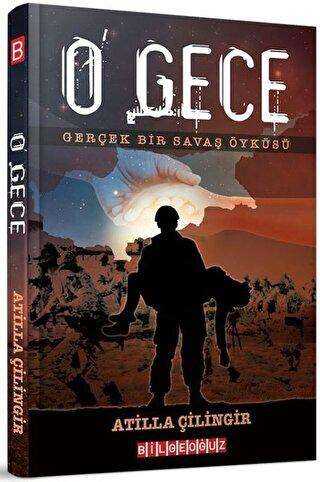 O Gece - Bilgeoğuz Yayınları