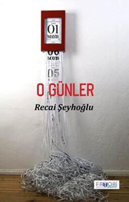 O Günler - 1