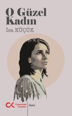 O Güzel Kadın - 1