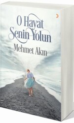 O Hayat Senin Yolun - Cinius Yayınları