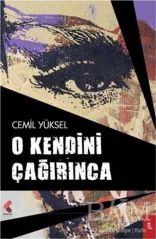 O Kendini Çağırınca - Klaros Yayınları