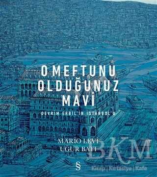 O Meftunu Olduğunuz Mavi - EVEREST YAYINLARI