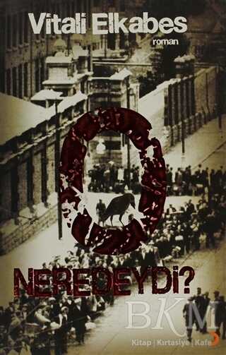 O Neredeydi ? - Cinius Yayınları