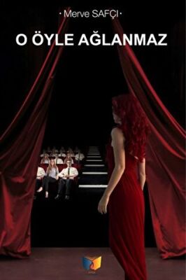 O Öyle Ağlanmaz - 1