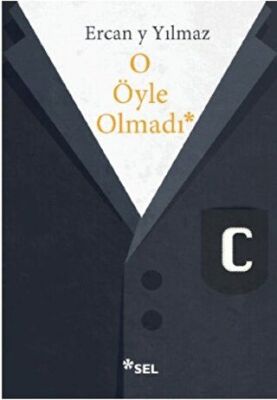 O Öyle Olmadı kapağı