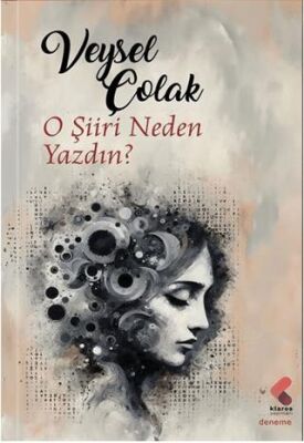 O Şiiri Neden Yazdın - 1