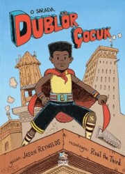 O Sırada, Dublör Çocuk - İthaki Çocuk Yayınları