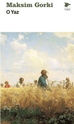 O Yaz - Alakarga Sanat Yayınları