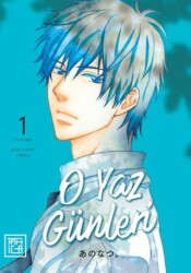 O Yaz Günleri 1 - Athica Yayınları