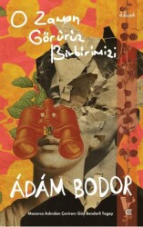 O Zaman Görürüz Birbirimizi - Epona Kitap