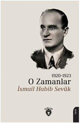 O Zamanlar 1920-1923 - Dorlion Yayınları