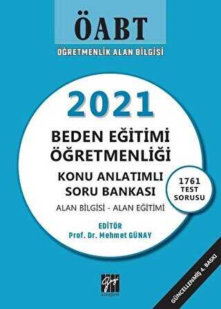 Gazi Kitabevi ÖABT 2021 Beden Eğitimi Öğretmenliği Konu Anlatımlı Soru Bankası - Gazi Kitabevi