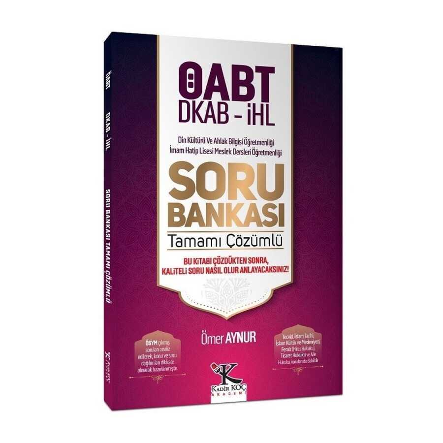 ÖABT Din Kültürü ve Ahlak Bilgisi, İHL Meslek Dersleri Öğretmenliği Soru Bankası - 1