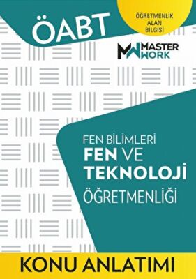 MasterWork ÖABT - Fen Bilimleri - Fen Ve Teknoloji Öğretmenliği - Konu Anlatımı - 1