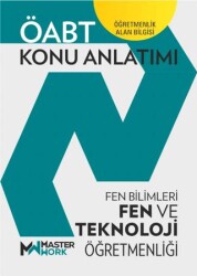 ÖABT Fen ve Teknoloji Öğretmenliği Konu Anlatımı - MasterWork