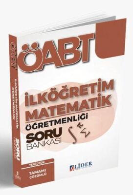 Lider Yayınları ÖABT İlköğretim Matematik Öğretmenliği Soru Bankası - 1