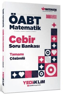 ÖABT Matematik Öğretmenliği Cebir Tamamı Çözümlü Soru Bankası - 1