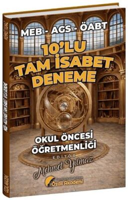 ÖABT MEB-AGS Okul Öncesi Öğretmenliği Tam İsabet 10 Deneme - 1