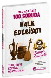 ÖABT MEB-AGS Türk Dili ve Edebiyatı Öğretmenliği 100 Soruda Halk Edebiyatı Çözümlü Altın Seri - 3 - Özdil Akademi Yayınları
