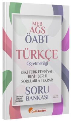 ÖABT MEB-AGS Türkçe Eski Türk Edebiyatı ve Beyit Şerhi Sorularla Tekrar Soru Bankası - 1