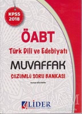 Lider Yayınları ÖABT Türk Dili ve Edebiyatı Muvaffak Çözümlü Soru Bankası - 1
